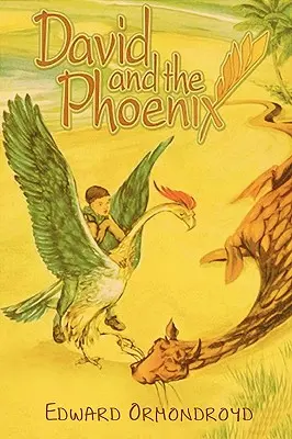 David i Feniks - David and the Phoenix