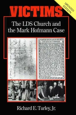 Ofiary: Kościół LDS i sprawa Marka Hofmanna - Victims: The LDS Church and the Mark Hofmann Case