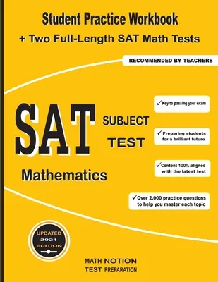 SAT Subject Test Mathematics: Zeszyt ćwiczeń dla uczniów + dwa pełnowymiarowe testy SAT z matematyki - SAT Subject Test Mathematics: Student Practice Workbook + Two Full-Length SAT Math Tests