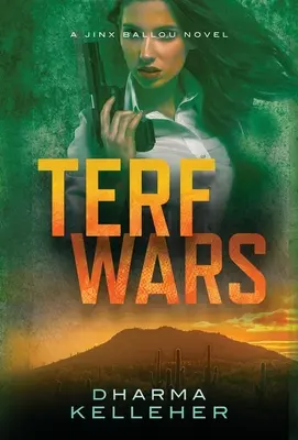 TERF Wars: powieść o Jinx Ballou - TERF Wars: A Jinx Ballou Novel