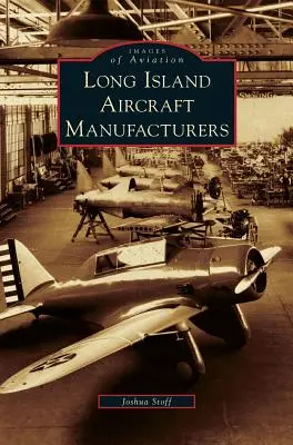 Producenci samolotów z Long Island - Long Island Aircraft Manufacturers