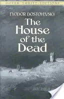 Dom umarłych - The House of the Dead