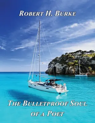 Kuloodporna dusza poety - The Bulletproof Soul of a Poet