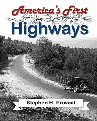 Pierwsze autostrady Ameryki - America's First Highways