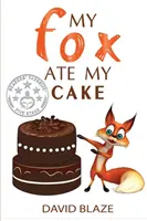 Mój lis zjadł moje ciasto - My Fox Ate My Cake