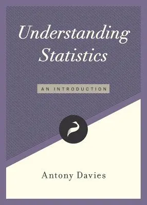 Zrozumieć statystykę: Wprowadzenie - Understanding Statistics: An Introduction