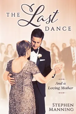 Ostatni taniec: I kochająca matka - Last Dance: And a Loving Mother