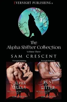 Kolekcja zmiennokształtnych alfa - The Alpha Shifter Collection