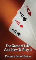 Gra w życie i jak w nią grać - The Game of Life and How to Play It