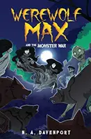 Wilkołak Max i wojna z potworami - Werewolf Max and the Monster War