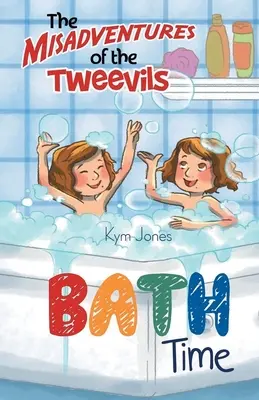 Misadventures of the Tweevils: Czas kąpieli - The Misadventures of the Tweevils: Bath Time