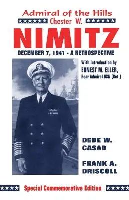 Chester W. Nimitz: Admirał Wzgórz - Chester W. Nimitz: Admiral of the Hills