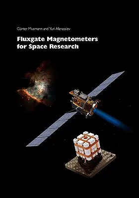 Magnetometry Fluxgate do badań przestrzeni kosmicznej - Fluxgate Magnetometers for Space Research