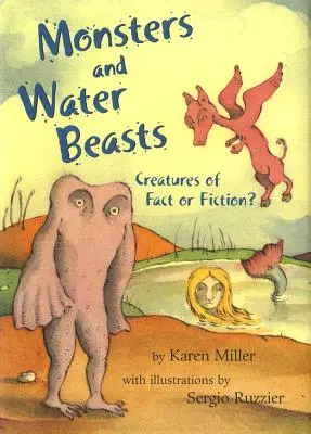 Potwory i wodne bestie: Stworzenia faktu czy fikcji? - Monsters and Water Beasts: Creatures of Fact or Fiction?