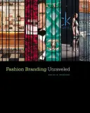 Moda Branding Unraveled - Fashion Branding Unraveled