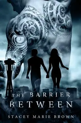 Bariera pomiędzy - The Barrier Between