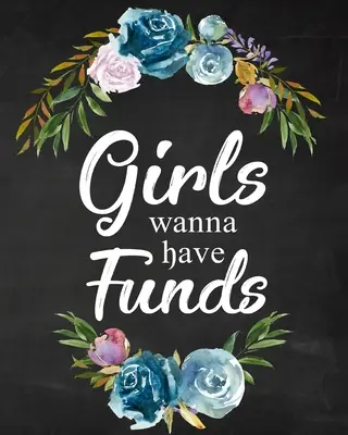 Dziewczyny chcą mieć fundusze - Girls Wanna Have Funds