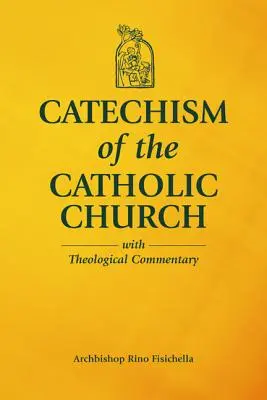 Katechizm Kościoła Katolickiego z komentarzem teologicznym - Catechism of the Catholic Church with Theological Commentary