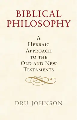 Filozofia biblijna - Biblical Philosophy