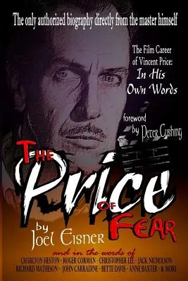 Cena strachu: filmowa kariera Vincenta Price'a, jego własnymi słowami - The Price of Fear: The Film Career of Vincent Price, In His Own Words