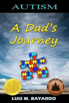 Autyzm: Podróż taty - Autism: A Dad's Journey