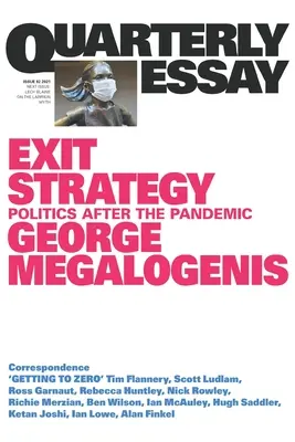 Strategia wyjścia: Polityka po pandemii: Quarterly Essay 82 - Exit Strategy: Politics After the Pandemic: Quarterly Essay 82