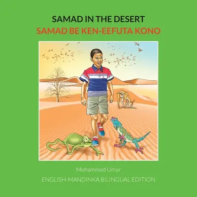 Samad in the Forest: Wydanie dwujęzyczne angielski-Mandinka - Samad in the Forest: English-Mandinka Bilingual Edition