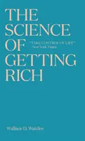 Nauka o bogaceniu się: ponadczasowy bestseller, który zainspirował „Sekret” Rhondy Byrne - The Science of Getting Rich: The timeless best-seller which inspired Rhonda Byrne's The Secret