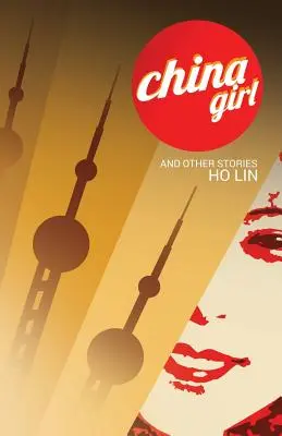 China Girl: I inne historie - China Girl: And Other Stories