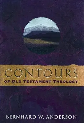 Kontury teologii Starego Testamentu - Contours of Old Testament Theology