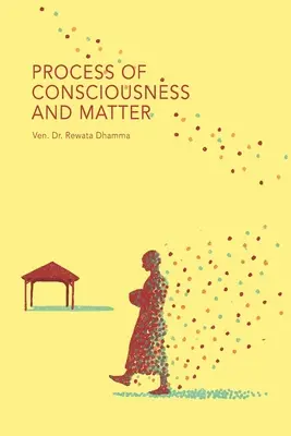 Proces świadomości i materia - Process of Consciousness and Matter