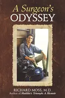 Odyseja chirurga - A Surgeon's Odyssey