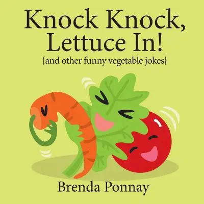 Puk, puk, wpuść sałatę! - Knock Knock, Lettuce In!