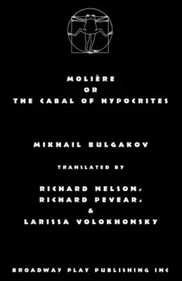 Moliere albo kabała obłudników - Moliere or the Cabal of Hypocrites