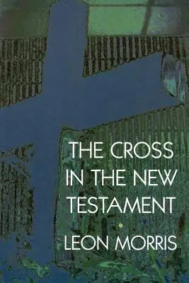 Krzyż w Nowym Testamencie - The Cross in the New Testament