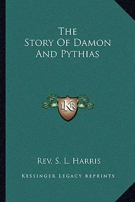 Historia Damona i Pythiasa - The Story Of Damon And Pythias