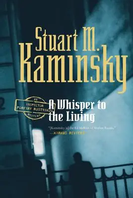 Szept dla żywych: Tajemnica inspektora Porfiry'ego Rostnikowa - A Whisper to the Living: An Inspector Porfiry Rostnikov Mystery