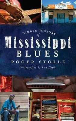 Ukryta historia bluesa z Missisipi - Hidden History of the Mississippi Blues