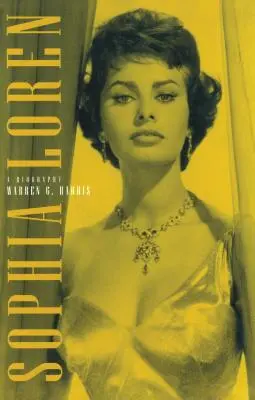 Sophia Loren: Biografia - Sophia Loren: A Biography