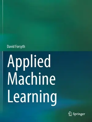 Stosowane uczenie maszynowe - Applied Machine Learning