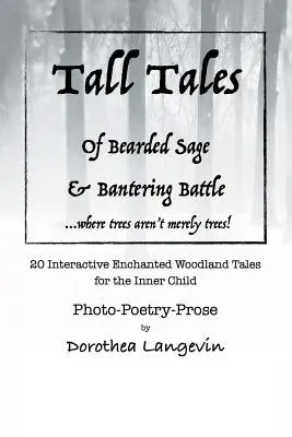 Opowieści: Tall Tales of Bisonbear & Schnauzerworm oraz Tall Tales of Bearded Sage & Bantering Battle. - Tall Tales: Tall Tales of Bisonbear & Schnauzerworm and Tall Tales of Bearded Sage & Bantering Battle.