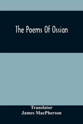 Wiersze Osjana - The Poems Of Ossian