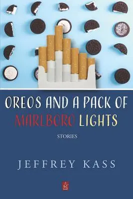 Oreos i paczka Marlboro Lights: Historie - Oreos and a Pack of Marlboro Lights: Stories