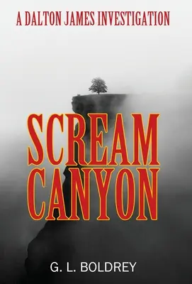 Scream Canyon: Śledztwo Daltona Jamesa - Scream Canyon: A Dalton James Investigation