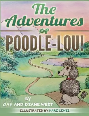 Przygody Pudla Lou! - The Adventures of Poodle-Lou!