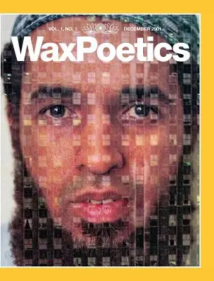 Wax Poetics Issue One (wydanie specjalne w twardej oprawie) - Wax Poetics Issue One (Special-Edition Hardcover)