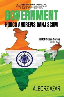 Oszustwo Andrews Ganj: Kompleksowy przewodnik Prawdziwa historia skandalu w rz膮dzie Kongresu - Andrews Ganj Scam: A Comprehensive Guideline True Story Behind Congress Government Scandal