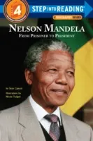 Nelson Mandela: Od więźnia do prezydenta - Nelson Mandela: From Prisoner to President