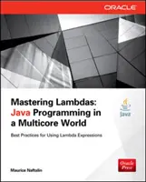 Mastering Lambdas: Programowanie w języku Java w wielordzeniowym świecie - Mastering Lambdas: Java Programming in a Multicore World