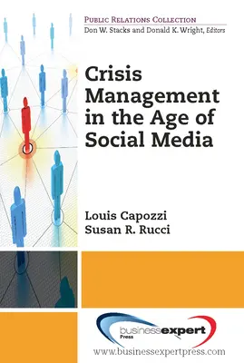 Zarządzanie kryzysowe w dobie mediów społecznościowych - Crisis Management in the Age of Social Media